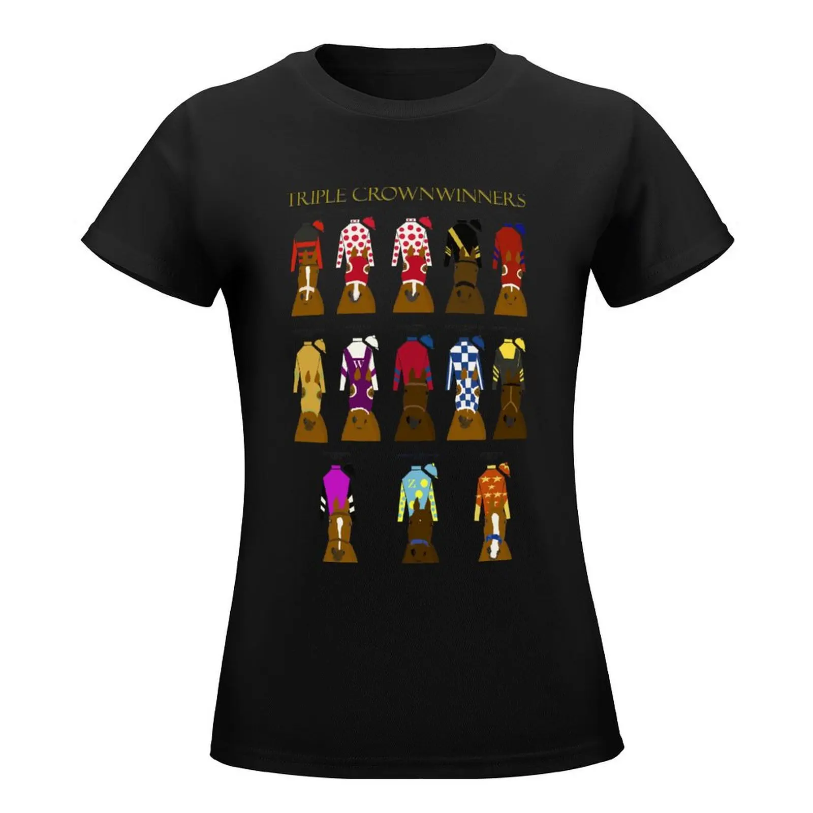 Horse Racing Triple Crown Winners 1919-2018 T-Shirt blacks kawaii clothes t shirt Women