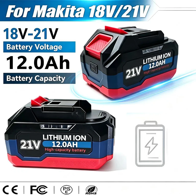 For Makita 18V-21V Makita Tool Lithium Battery 12.0ah Fast Charging Safety Certified for Electric Drill/Driver Tools
