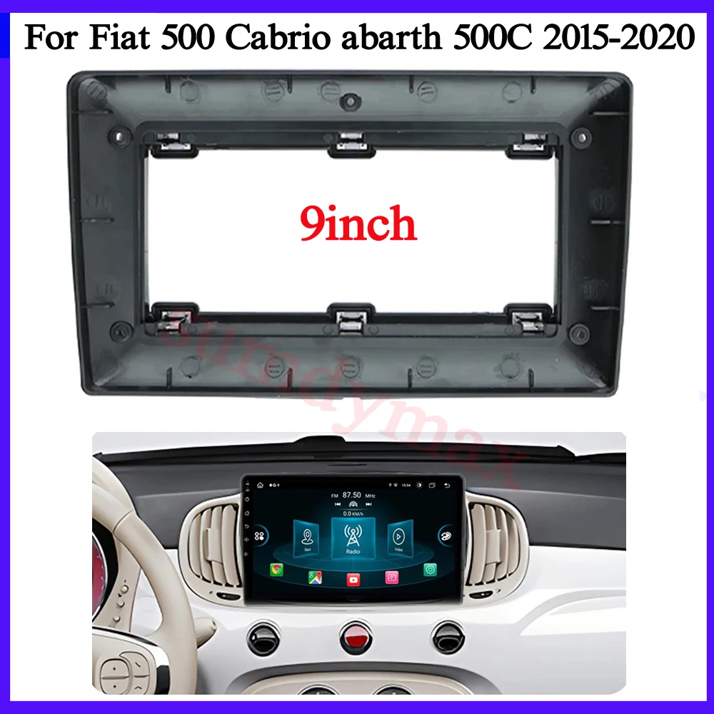 9inch Car Radio fascias For Fiat 500 Cabrio Abarth 500C 2015-2020 Car audio Stereo Panel for Mounting Panel Dual DVD Panel Frame