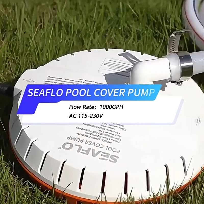 

SEAFLO 1000GPH Automatic Swimming Pool Cover Pump 51W 220V AC Swimming Pool Water Pump Portable Automatic Water Pump