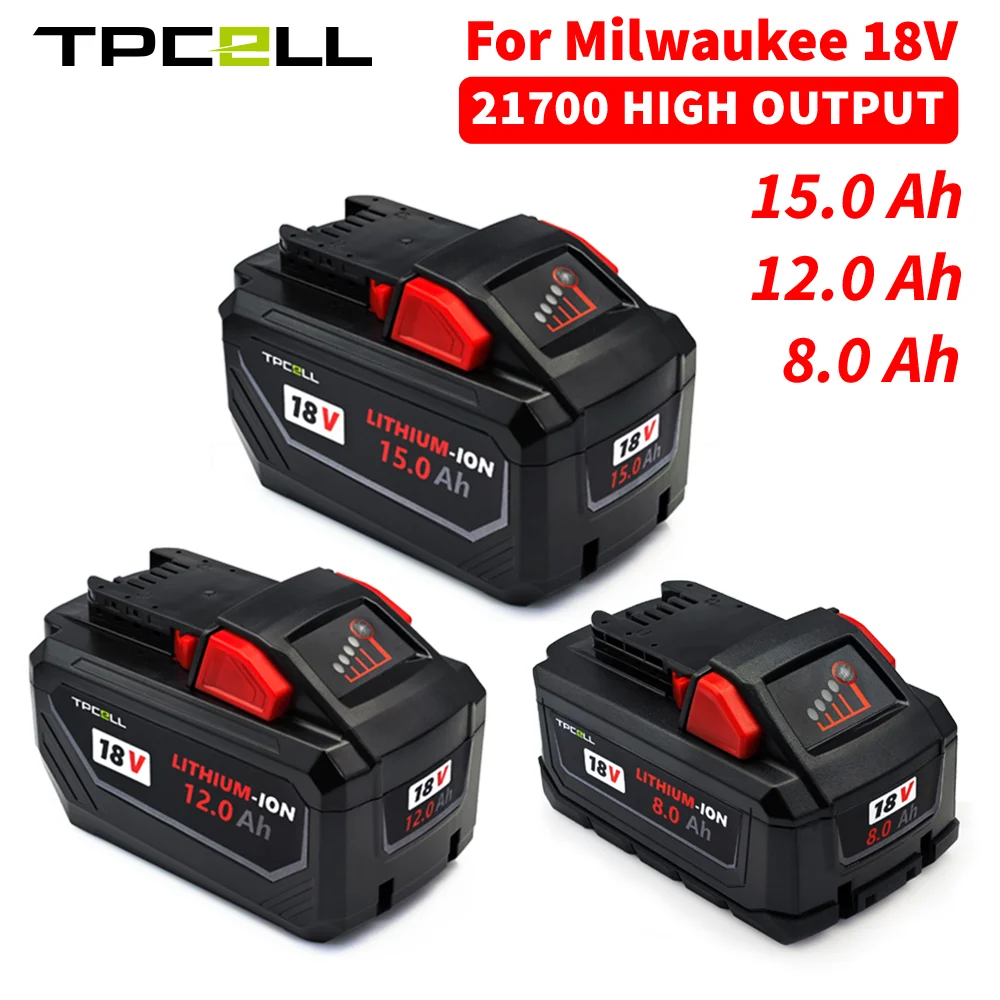 TPCELL 8Ah/12Ah/15Ah For Milwaukee M18 Batteries 21700 High Output Rechargeable Lithium ION 18V Battery