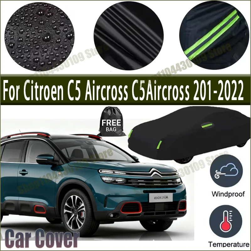 

For Citroen C5 Aircross C5Aircross 201-2022 Car Cover Waterproof UV Protection All Weather Dustproof Snow Rain 190T Polyester