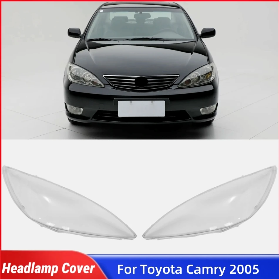 

For Toyota Camry 2005 Accessory Cars Lights Cover Headlamp Car Front Headlight Lens Cover Lights Shell