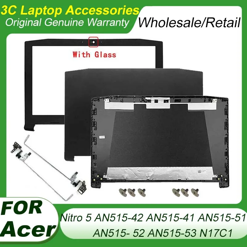 

Laptop Case For Acer Nitro 5 AN515-42 AN515-41 AN515-51 AN515- 52 AN515-53 N17C1 LCD Back Cover Front Bezel Hinges Top Housing