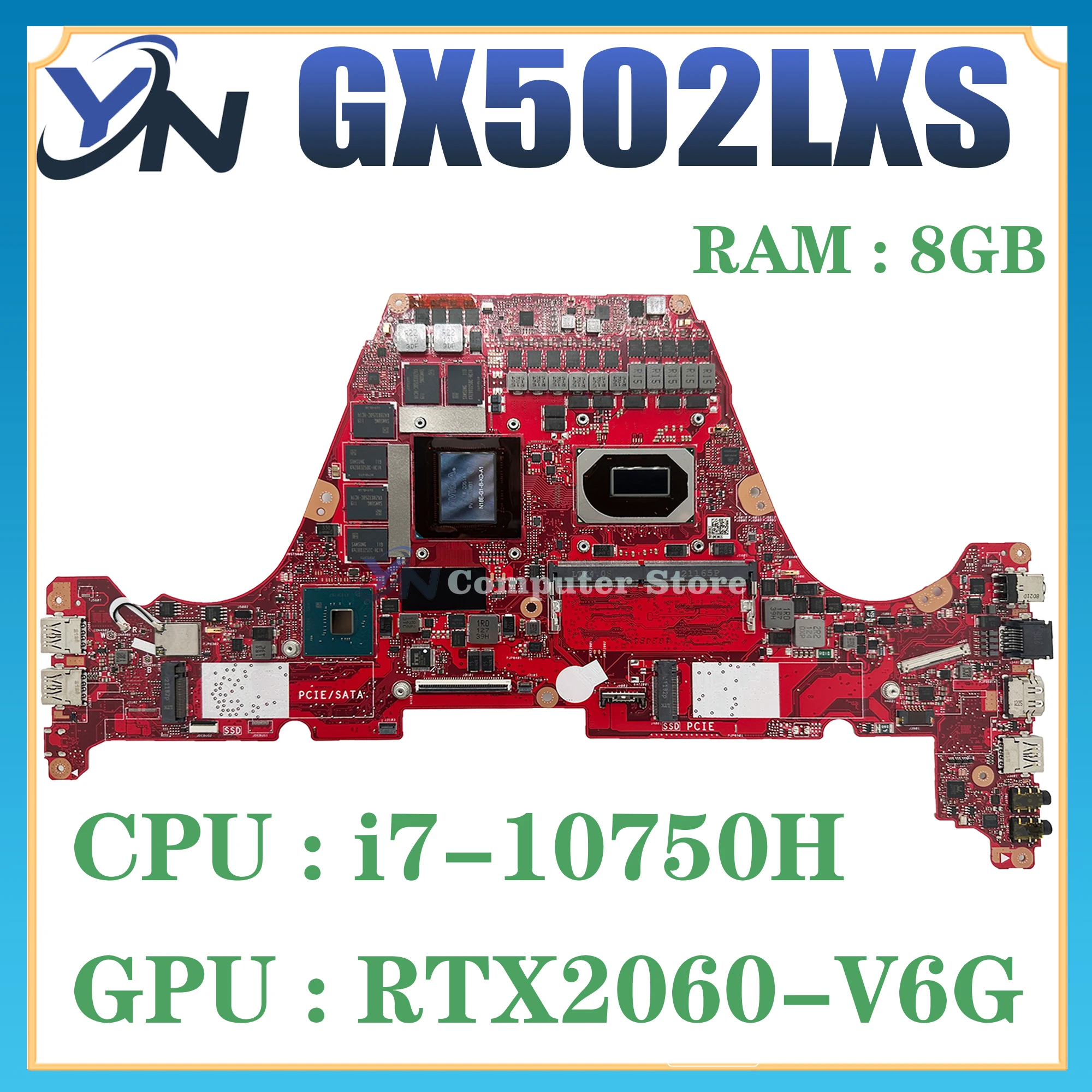 GX502LXS Mainboard For ASUS  GU502LV GU502LU GU502LW GX502L GU502L Laptop Motherboard I5 I7 I9 10th Gen V6G/V8G 8GB/RAM