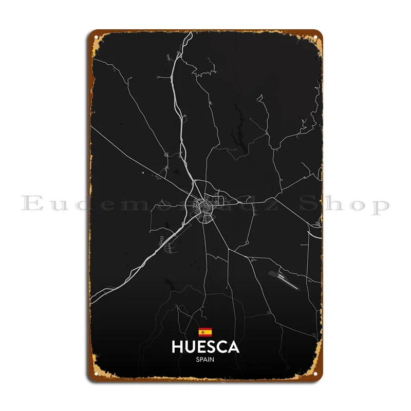 Huesca Es Metal Plaque Poster Wall Decor Plaques Living Room Custom Plaques Tin Sign Poster