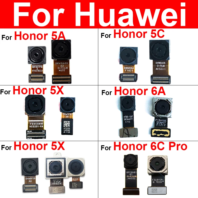 Front Rear Camera Flex Cable For Huawei Honor 5A 5C Pro 5X 6A 6X 6C Pro AL00 TL00 L01 L21 Front Back Facing Camera Ribbon Parts