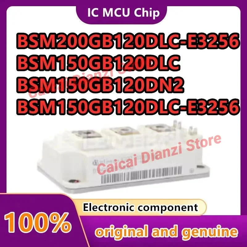 

BSM200GB120DN2 BSM200GB120DLC BSM100GB120DN2B BSM150GB120DN2B BSM200GB120DN2B BSM200GB120DLC-E3256 BSM200GB120DLC-E3246 IGBT НОВЫЙ