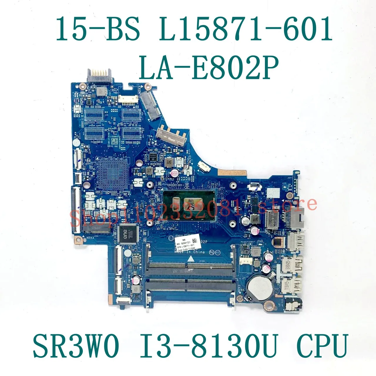 Placa-mãe L15871-601 778192 -005 934908 -601 LA-E802P para HP 15-BS 250 G6 Laptop Placa-mãe com CPU I3-8130U/I5-8250U 100% testado