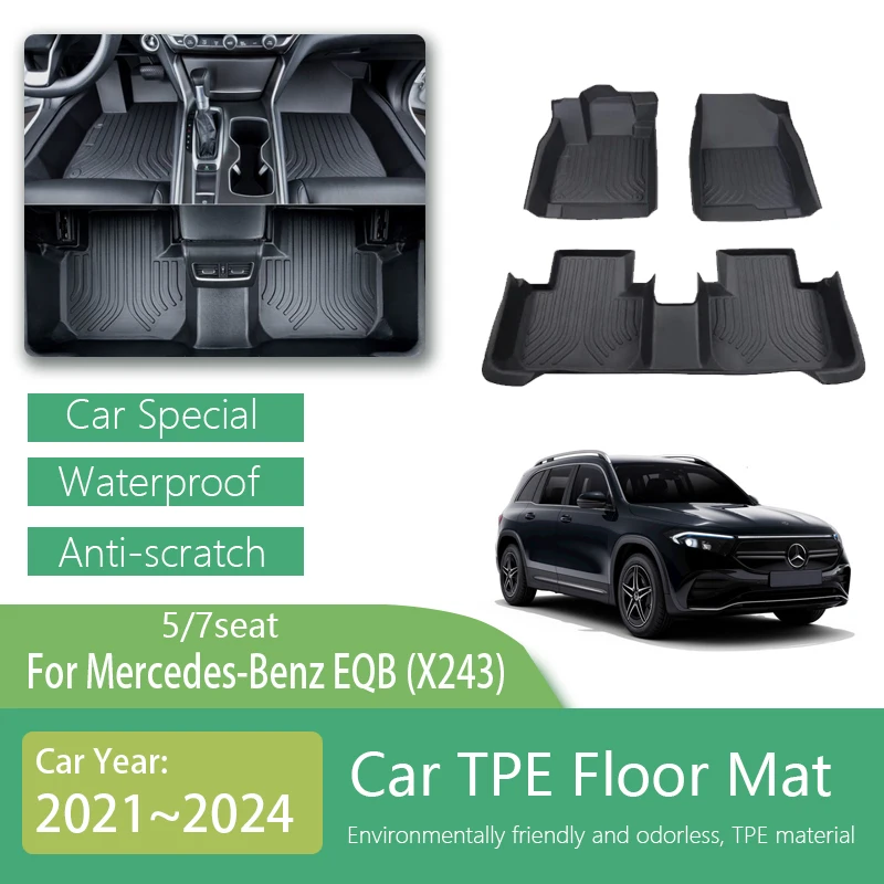 LHD Car Floor Mats For Mercedes-Benz EQB X243 2021 2022 2023 2024 5seat 7seat Dirt-resistant Carpets Foot Pad Cover Accessories