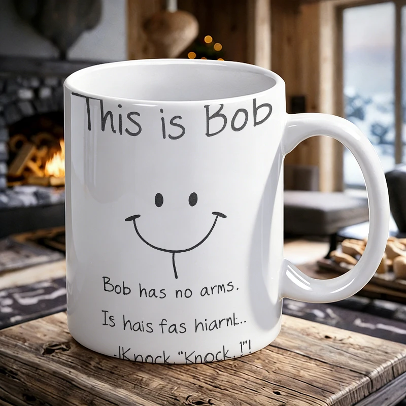 

Comical Bob A Cheerful Ceramic Mug with a Heartfelt Message printed Mug Coffee Cup Ceramic Cup