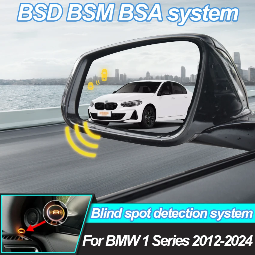 Car BSD BSM BSA Blind Area Spot Warning Drive Mirror Rear Radar Microwave Detection System For BMW 1 Series 2012-2024