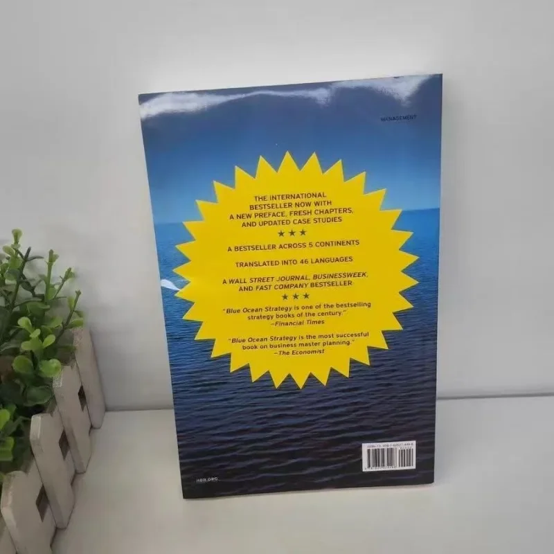 Blue Ocean Strategy Book Expanded Edition How To Create Uncontested Market Space and Make The Competition Irrelevant Paperback