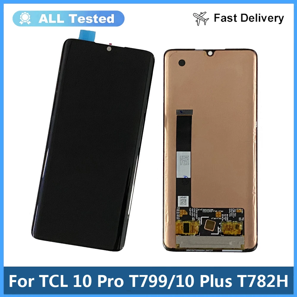 

For TCL 10 Pro T799 T799B T799H LCD Display Touch Screen Digitizer Assembly For TCL 10 Plus T782H T782 10Pro 10Plus Replacement