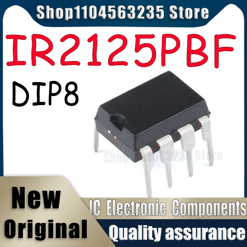 

10PCS 100% New IR2125PBF DIP8 In Stock Wholesale