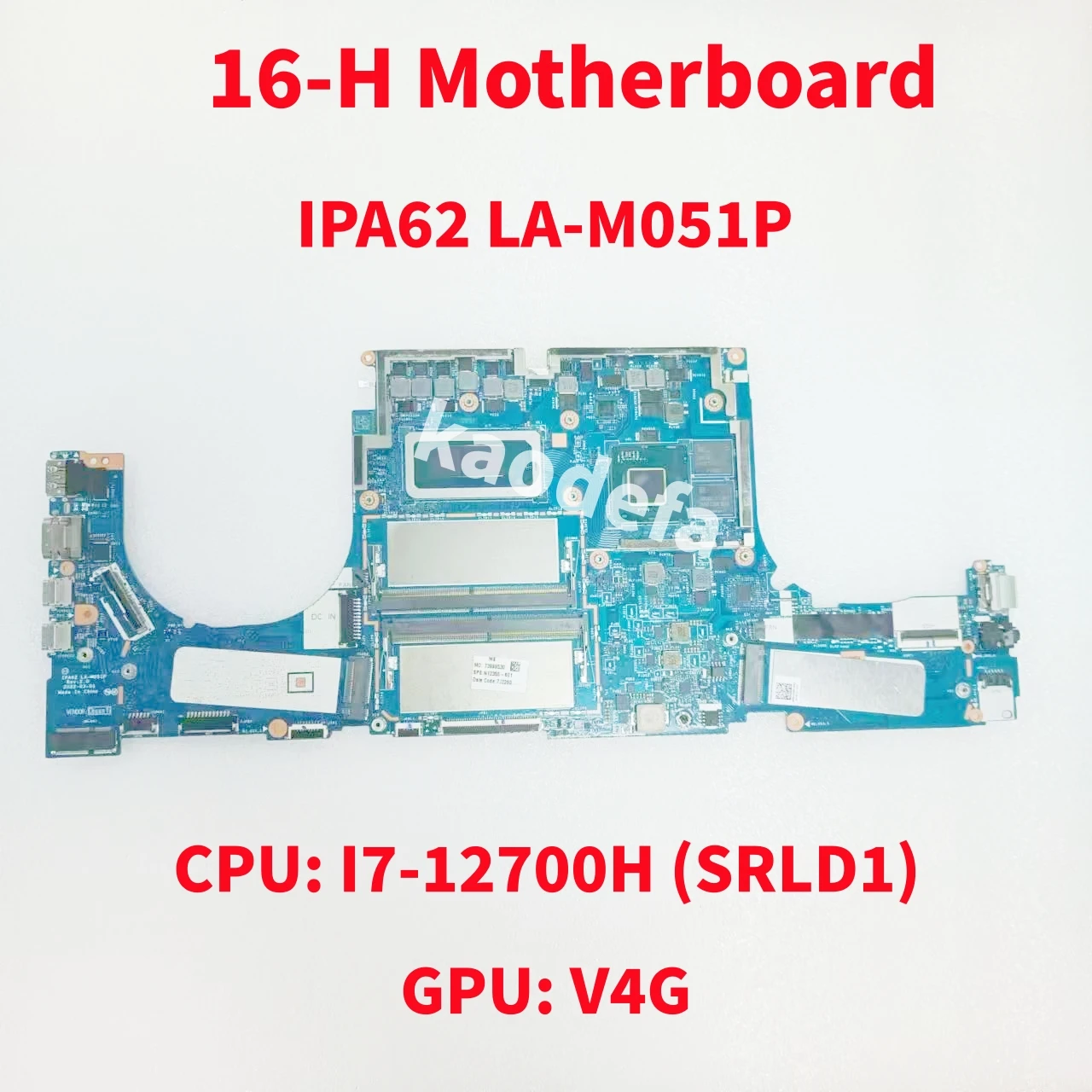 

IPA62 LA-M051P Mainboard For HP N14908-601 Laptop Motherboard CPU: I7-12700H SRLD1 DDR5 100% Test OK