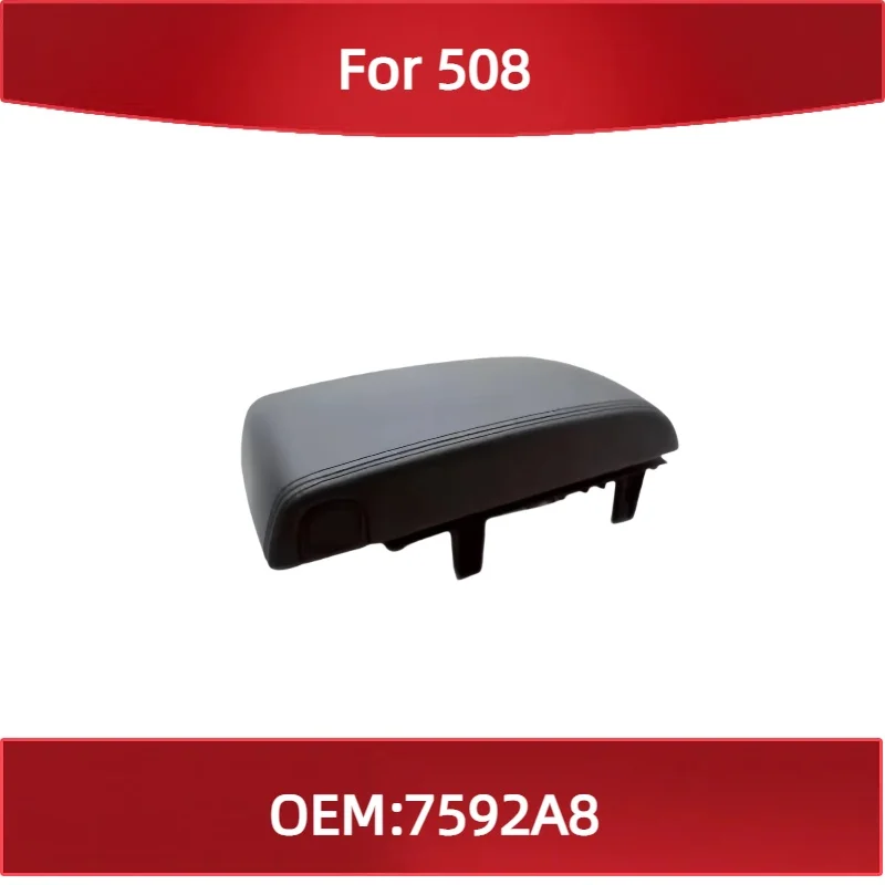 

7592A8 For Peugeot 508 central armrest box cover dashboard middle channel sliding seat oddments Trimmed Console Armrest