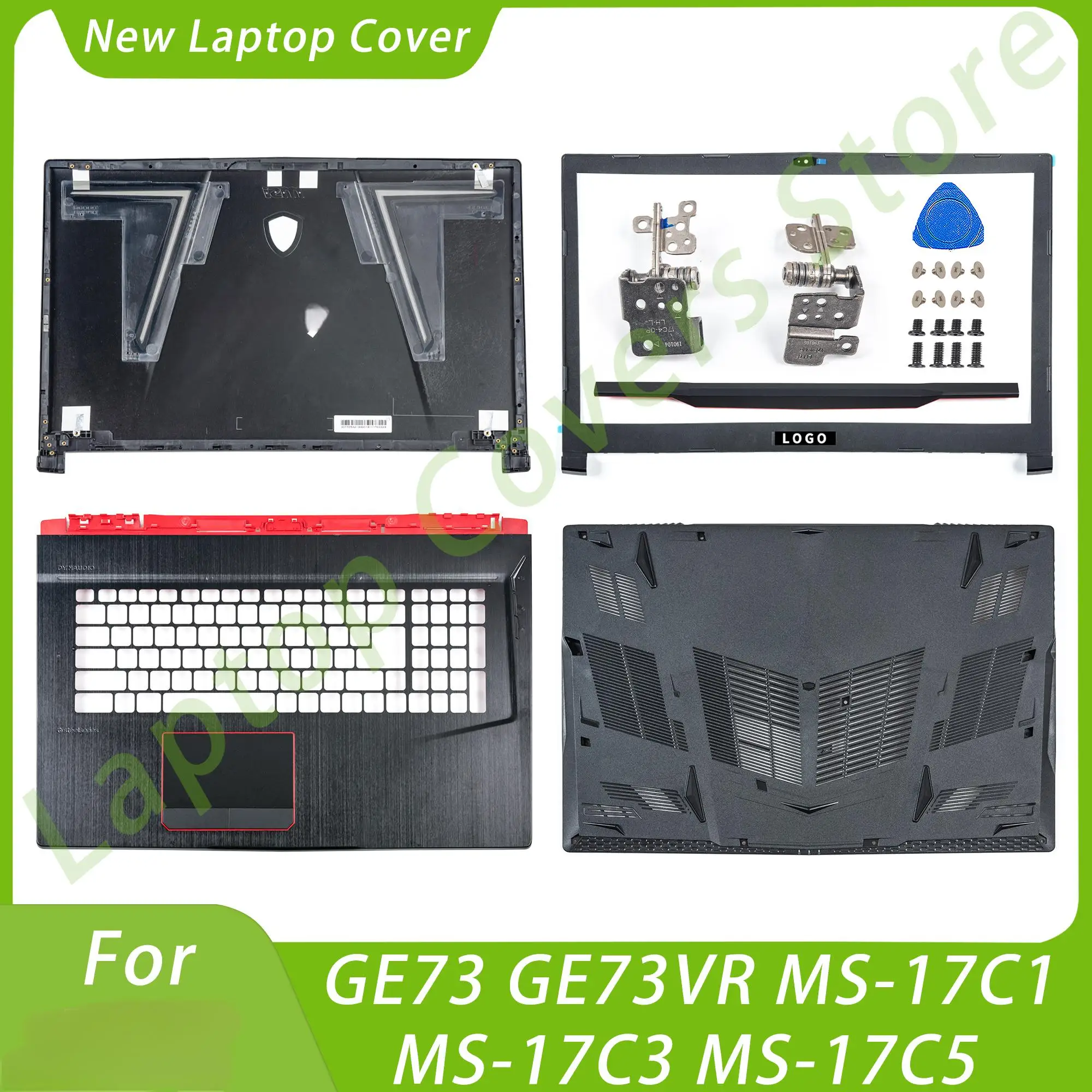 New Covers For GE73 GE73VR MS-17C1 MS-17C5 17C3 LCD Back Cover Front Bezel Bottom Hinges Hingecover Notebook Parts Replace Black