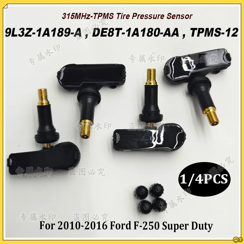 1/4PCS 9L3Z1A189A 9L3Z-1A189-A 315MHz TPMS Programmed Tire Pressure Monitor Sensor DE8T-1A180-AA TPMS-12 For 10-16 E-250