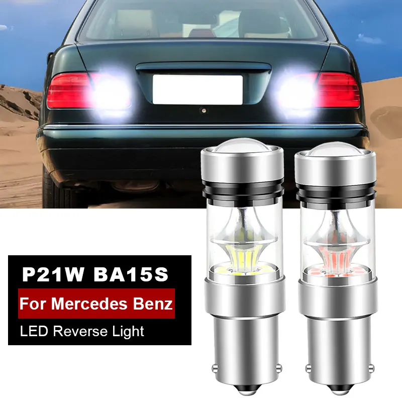 2xFor Mercedes Benz CL203 C208 C209 A208 A209 W210 W213 S213 S210 LED Backup Light Blub Reverse Lamp P21W BA15S 1156 Canbus