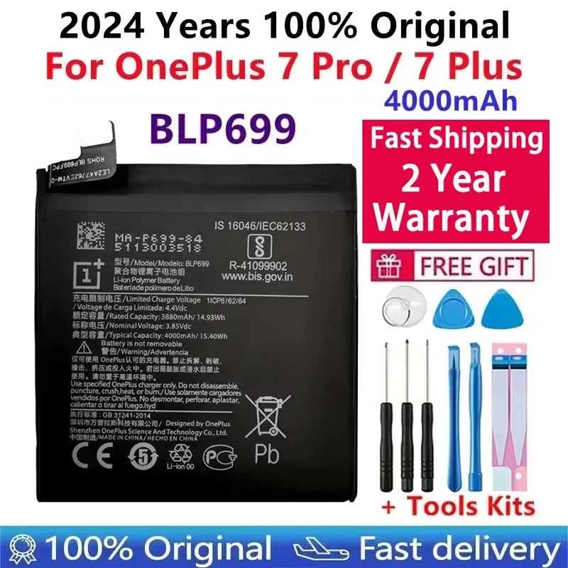 

2024 100% Original New Replacement Battery 4000mAh BLP699 For OnePlus 7Pro 7 Pro 7 Plus Mobile Phone Batteries + Free Tools