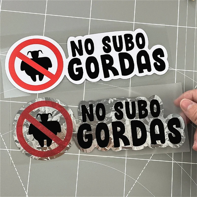

1PC NO SUBO GORDAS Spanish Letter Stickers Waterproof Vinyl Decals for Motorcycle Tailbox Fairing Fuel Tank Scooter Car Window