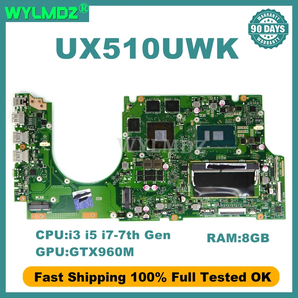 Placa base UX510UWK i5/i7-7th gen CPU 8GB RAM GTX960M GPU para For Asus UX510UW UX510UWK UX510UXK UX510UX UX510U placa base para ordenador portátil