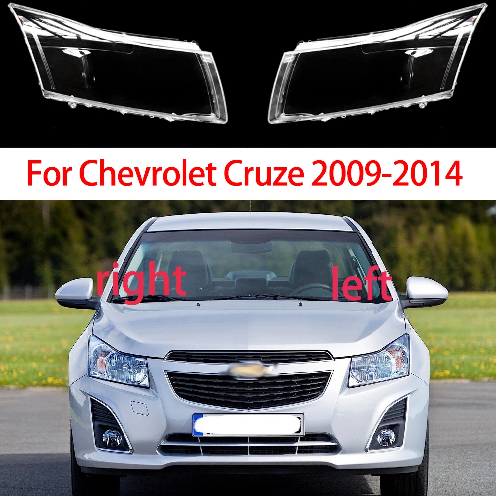 

Car Front Headlight Cover For Chevrolet Cruze 2009 2010 2011 2012 2013 2014 Plexiglass Headlight Lampshade Left/Right Side Shell