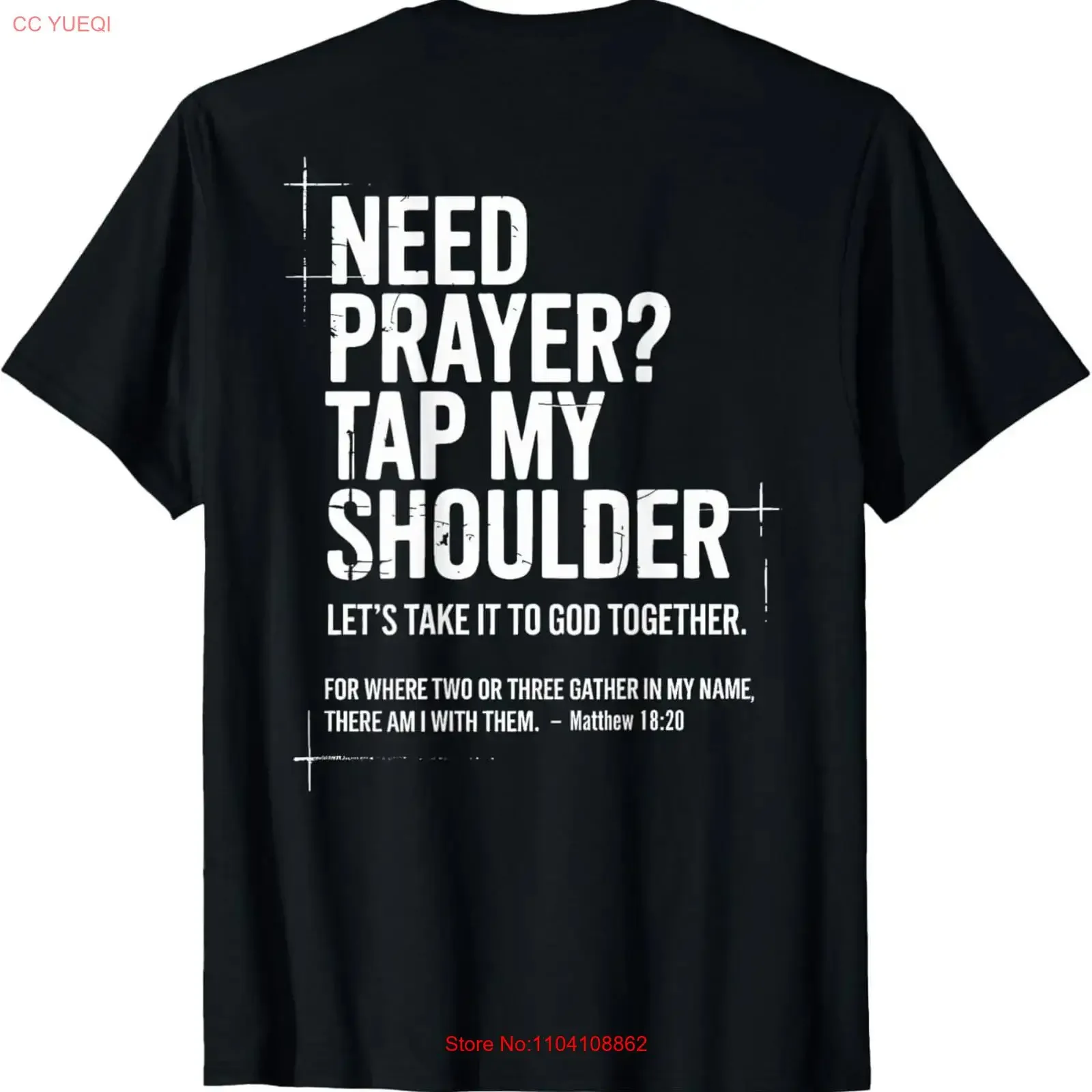 Need Prayer Tap My Shoulder Bible Verse Christian On Back T Shirt vintage Washed Casual fashion Stretched Top For Everyday Wear