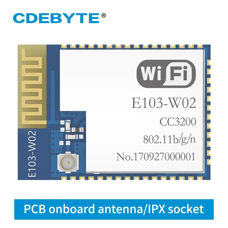 

CC3200 WIFI Wireless Module Transceivers E103-W02 2.4GHz 100mW IPX PCB Uhf Wireless Transmitter and Receiver Data Transmission