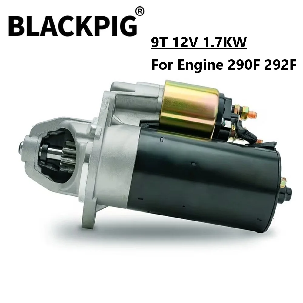 

High Quality SBO18473C 9T 12V 1.7KW Diesel Engine Motor Starter Used On 290F 292F Two cylinder For Generator Starter Motor