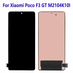 For Xiaomi Poco F3 GT 5G MZB09C6IN M2104K10I LCD Display Touch Screen Digitizer Assembly For Poco F3 GT