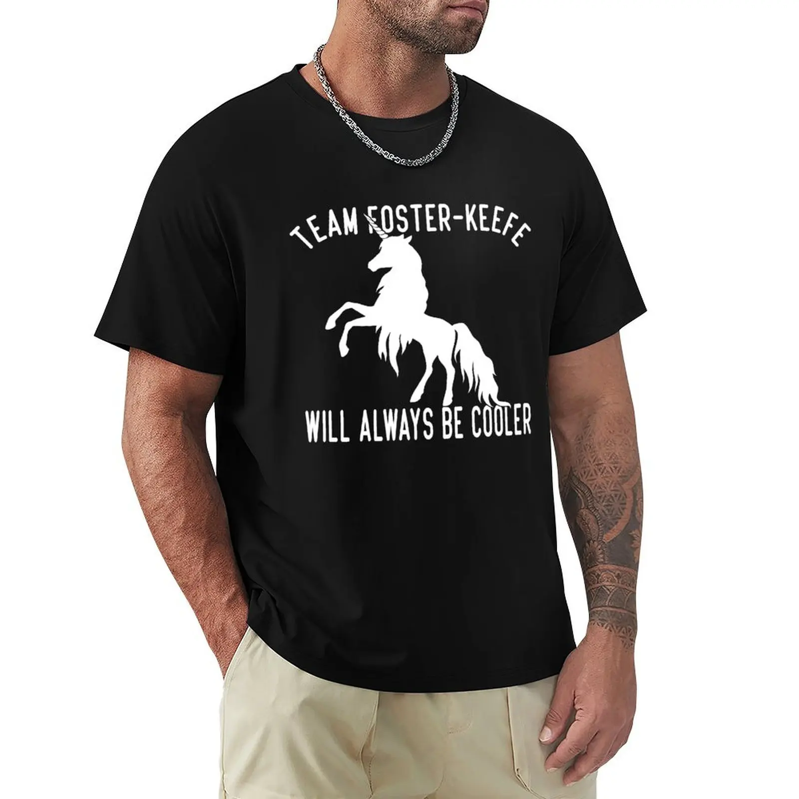 Team Foster Keefe Will Always Be Cooler T-Shirt man t shirt designer T-Shirt