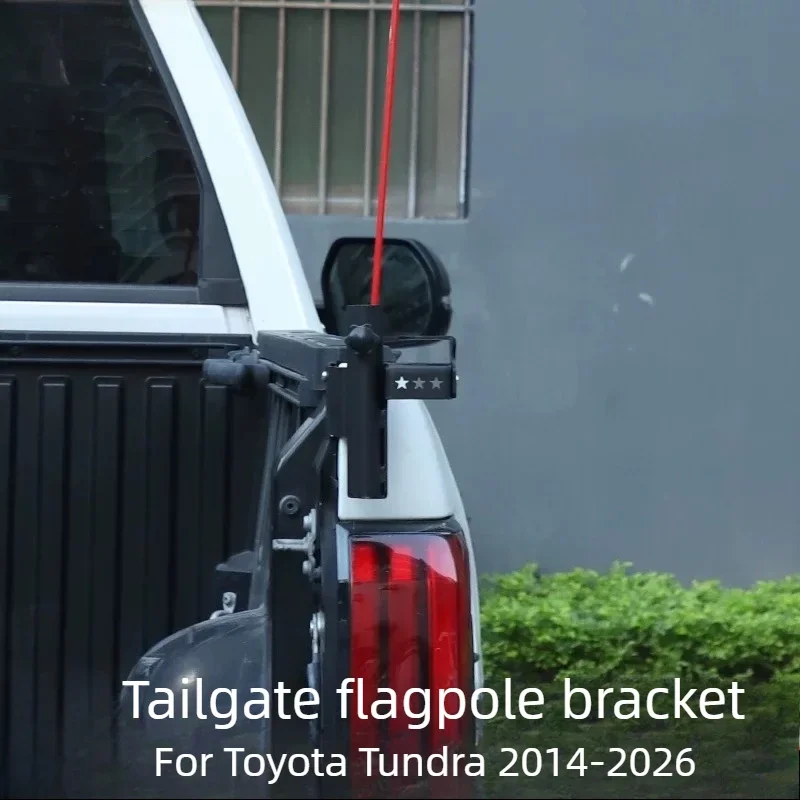 Auto Accessories For Toyota Tundra 2014-2026 Car Tailgate Flag Pole Mount Bracket Antenna Holder Base Heavy‑Duty Off‑Road SUV - view 4