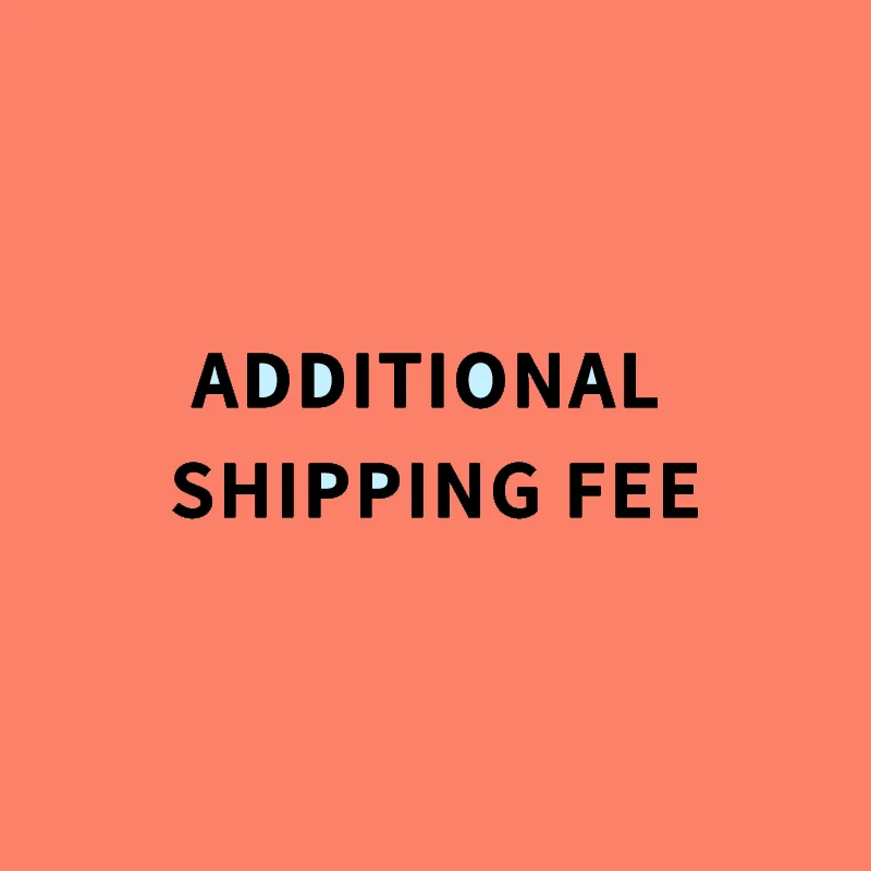 Make up the difference/remote fee/customized products