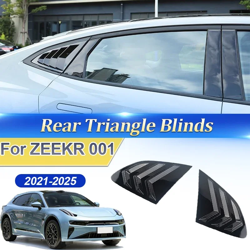 

For ZEEKR 001 2021~2025 2022 2023 Car Rear Window Shutter Louver Cover Rear Sides Triangle Window Blind Shades Shell Vent Parts