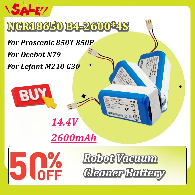 New NCR18650 B4-2600*4S 14.4V 2600mAh Robot Vacuum Cleaner Battery for Proscenic 850T 850P for Deebot N79  for Lefant M210 G30