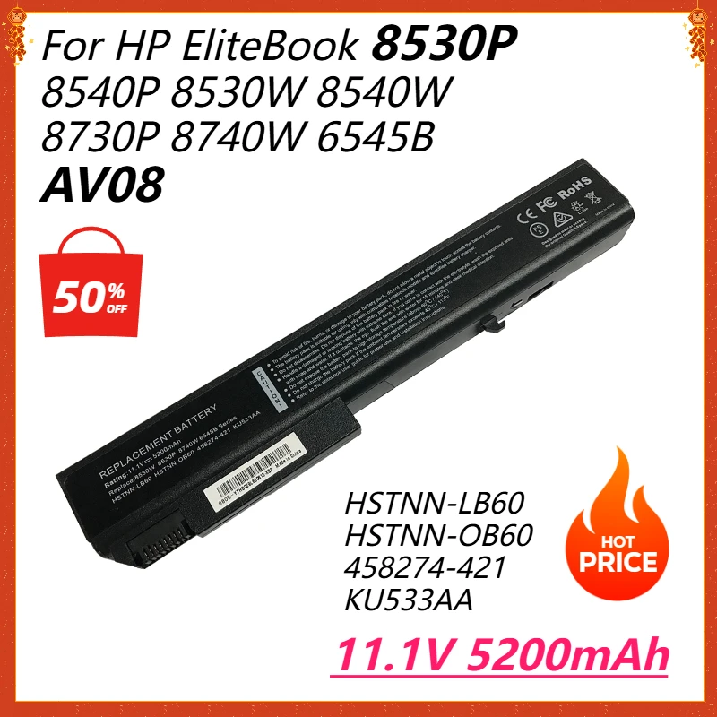 

Laptop Battery for HP EliteBook 8530p 8540p 8730p 8530w 8540w 8730w 8740w HSTNN-LB60 OB60 XB60 KU533AA AV08 for ProBook 6545B
