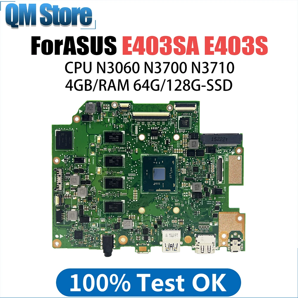 

Laptop Motherboard For ASUS E403 E403NA E403NAS E403N Notebook Mainboard CPU N3350 N4200 2G 4G-RAM 32G 64G-SSD 100% Work