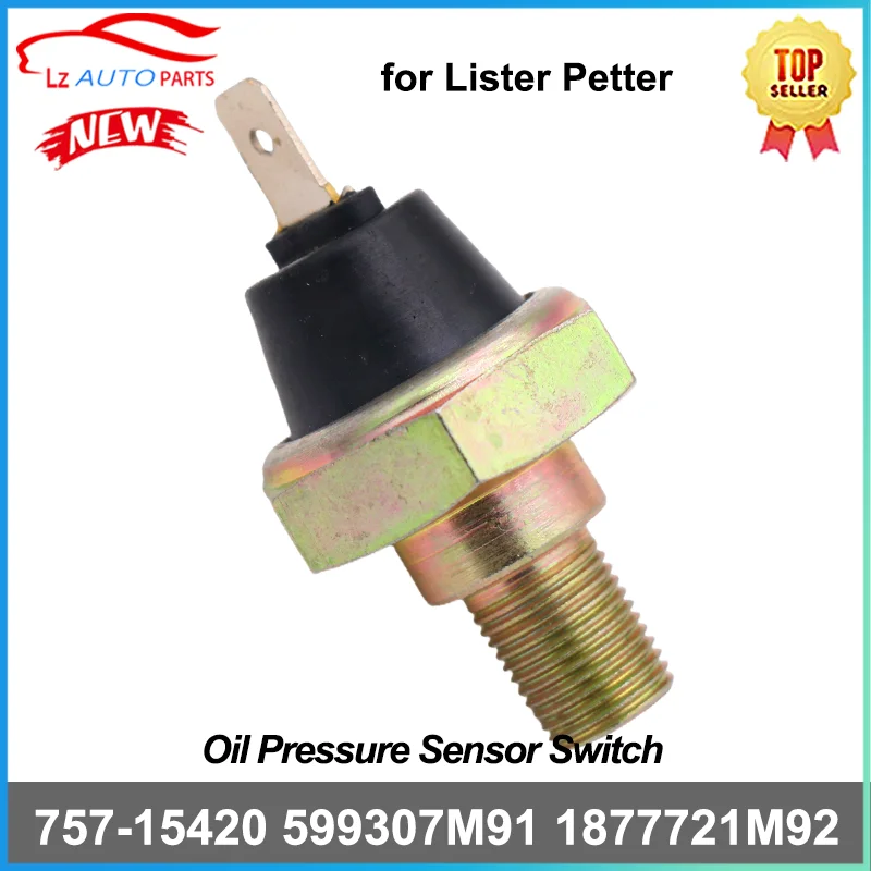 Interruptor del Sensor de presión de aceite 757-15420 3599307M91 1877721M92 para motor Lister Petter TX LPW2 LPW3 LPW4 LPWT LPWS Massey Ferguson