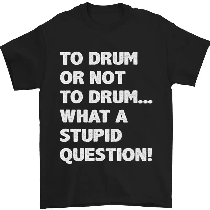 To Play Or No? What the Stupidest Questions Men's 100% Cotton T-Shirt