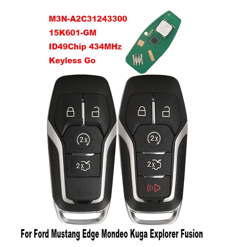 

M3N- A2C31243300 15K601-GM ID49Chip 434MHz Keyless Go Car Remote Key For Ford Mustang Edge Mondeo Kuga Explorer Fusion