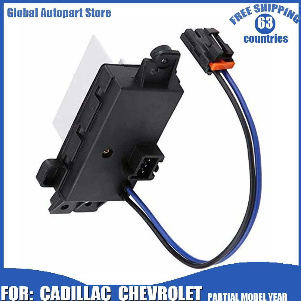 

Accesorios Para Auto A/C Heater Blower Motor Resistor 4P1516 1580567 4P1595 RU1321 JA1639 2BMR34 Cadillac Escalade Chevrolet GMC