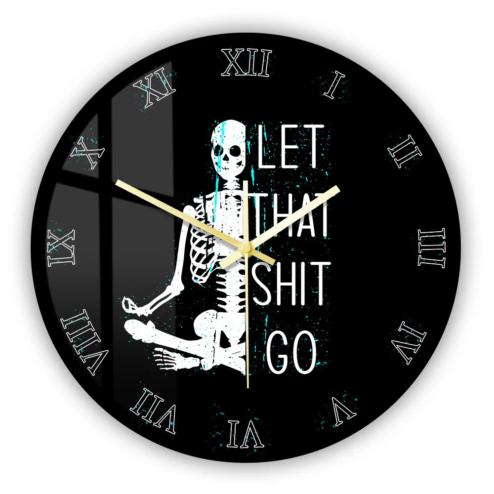 Let That Shit Go Meditating Zen Skeleton Silent Wall Clock Halloween Home Decor Hanging Wall Watch Funny Yoga Meditation Gift