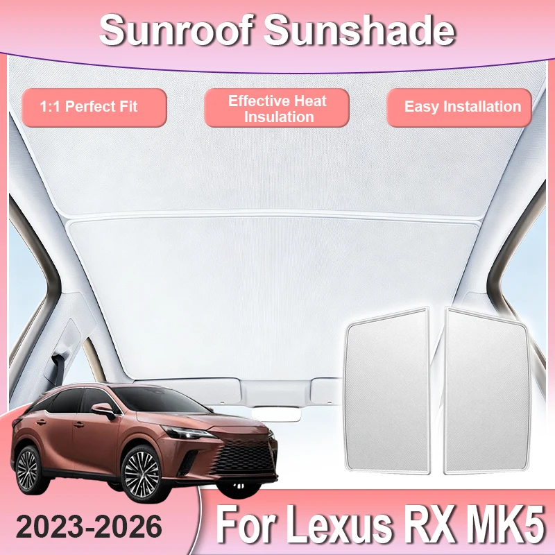 Car Sunroof Sunshade For Lexus RX 350h 500h ALA10 Accessories 2023~2026 Electrostatic Adsorption Static Cling Panoramic Curtain
