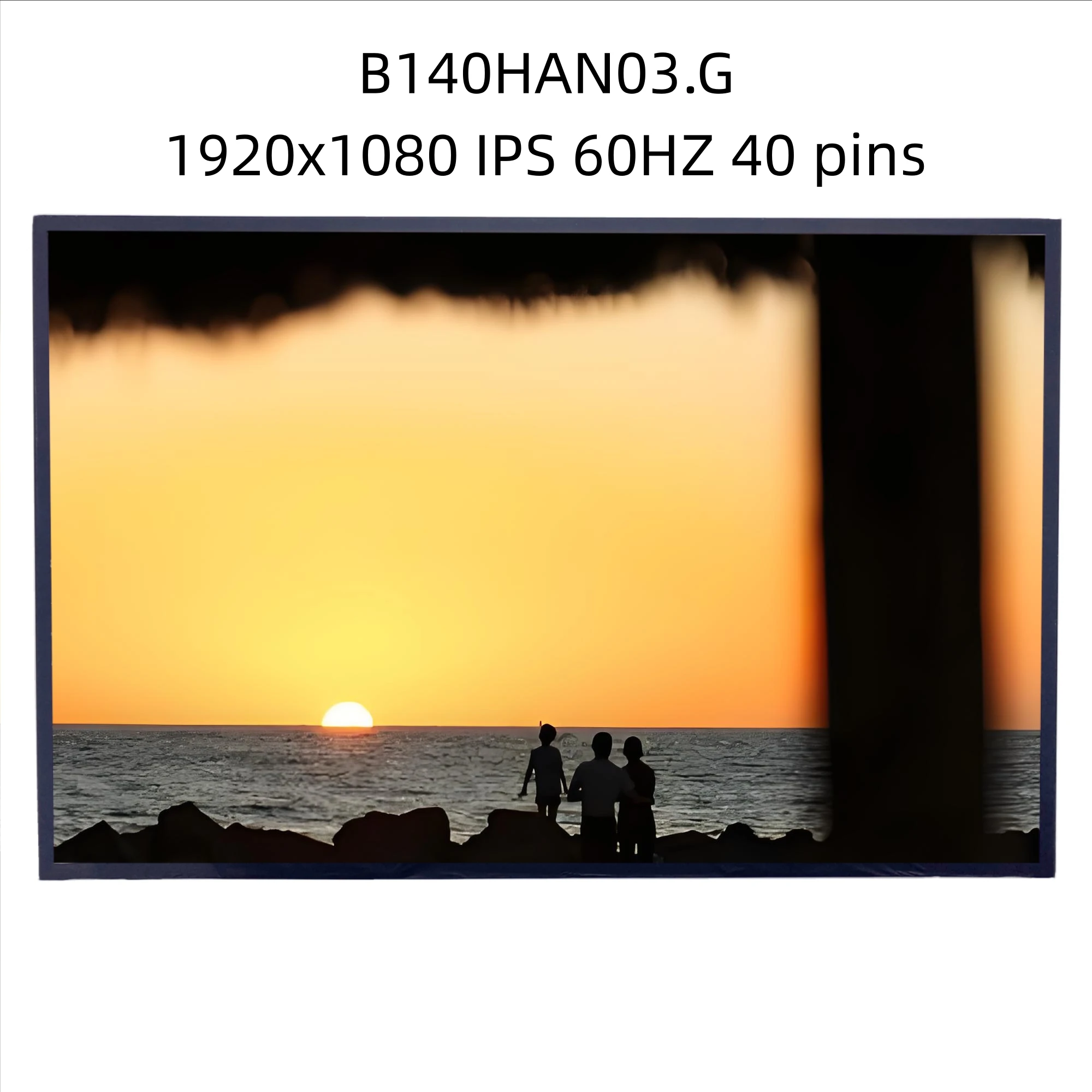 

B140HAN03.G 14 inch 1920x1080 Display Replacement Panel Matrix Laptop LCD screen IPS 60HZ 40 pins