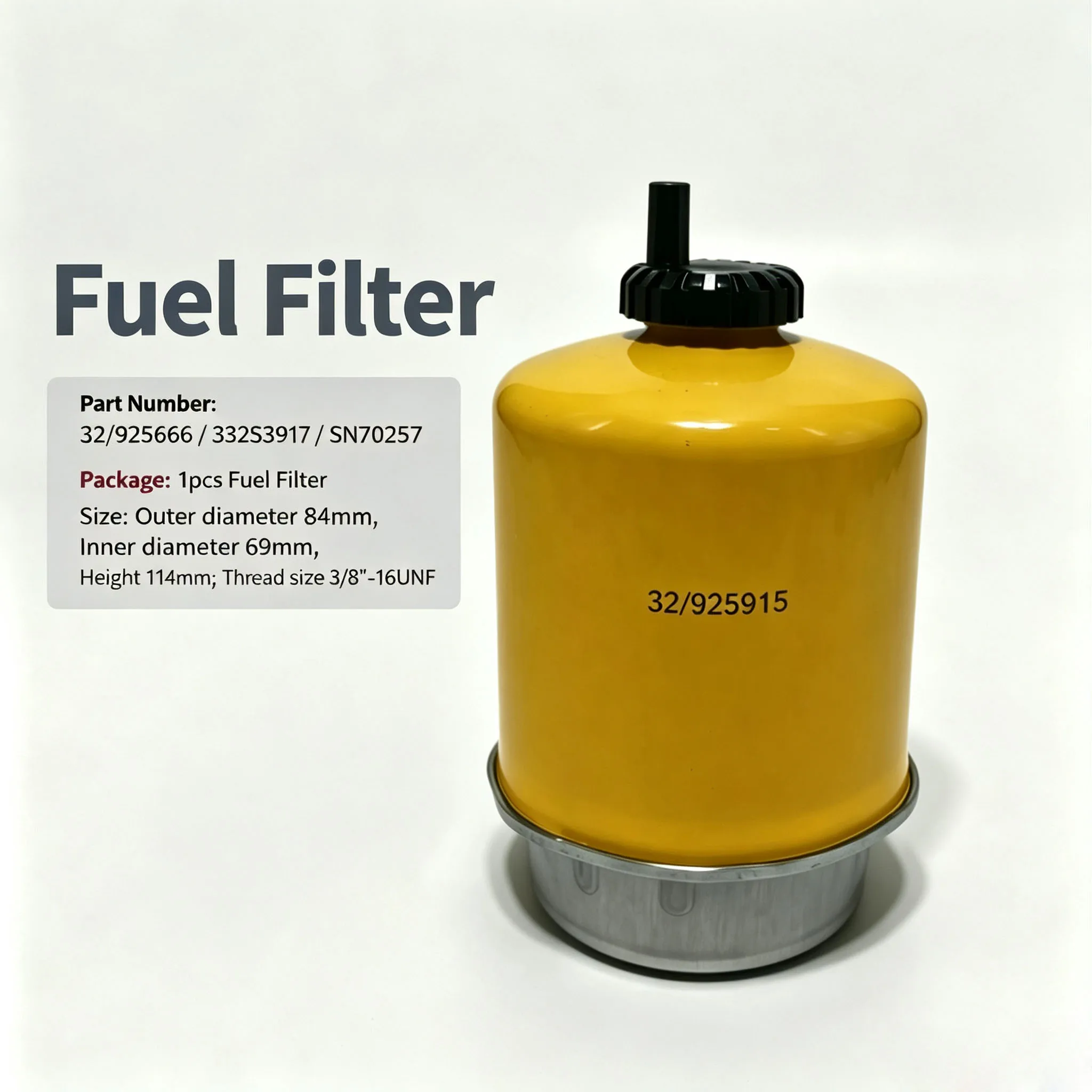 32/925666 Fuel filter For JCB 15 C-1；16 C-1；18 Z-1；19 C-1；8008 CTS PRO；8014 CTS Replaces 332S3917 400E2676 SN70257