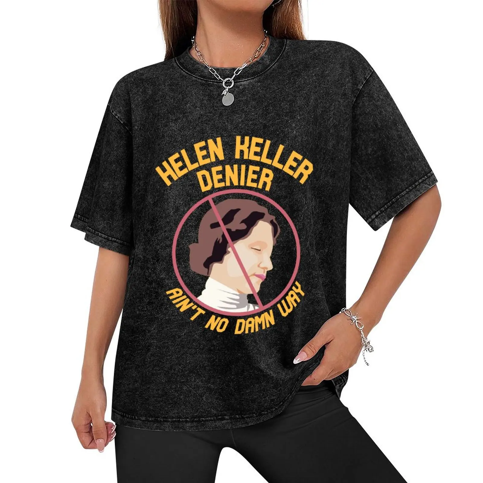 Helen Keller Denier T-Shirt essential t shirt new edition t shirts for men graphic