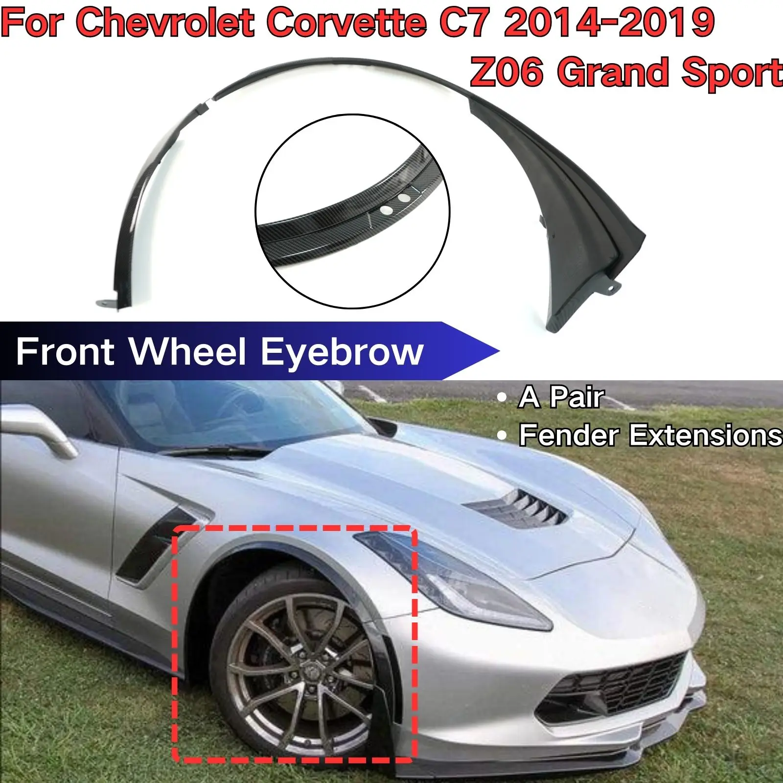 A Pair XL Front Fender Wheel Eyebrow Extensions For Chevrolet Corvette C7 2014-2019 Z06 Grand Sport Body Kit Car Accessories