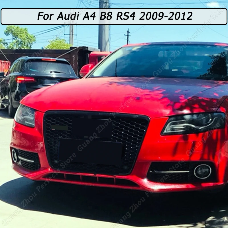 

Car Front Kidney Bumper Grill Grille ABS Gloss Black For Audi A4 B8 RS4 2009 2010 2011 2012 Racing Grills Body Kit Accessories